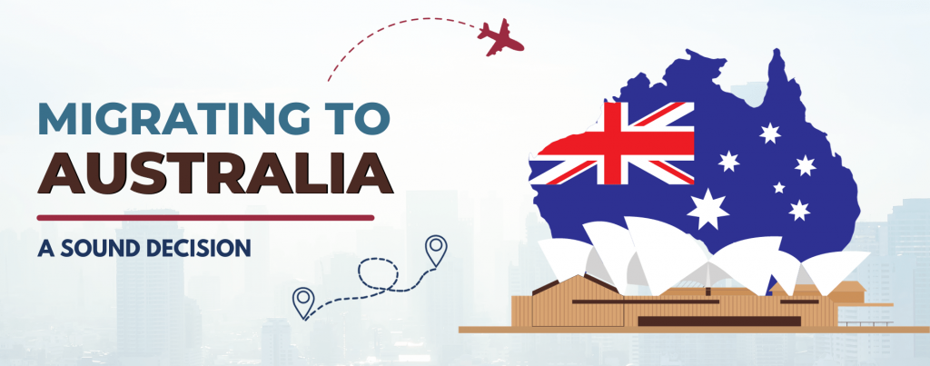 MIGRATING TO AUSTRALIA - A SOUND DECISION