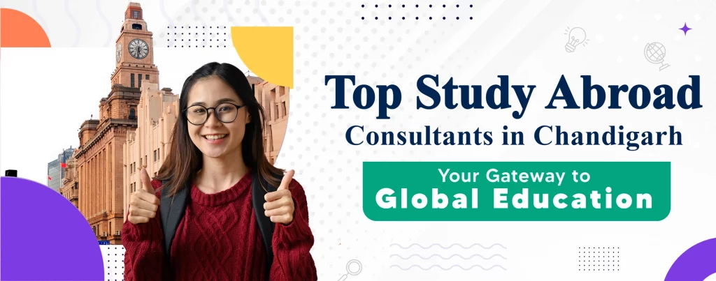 Study Abroad Consultants in Chandigarh