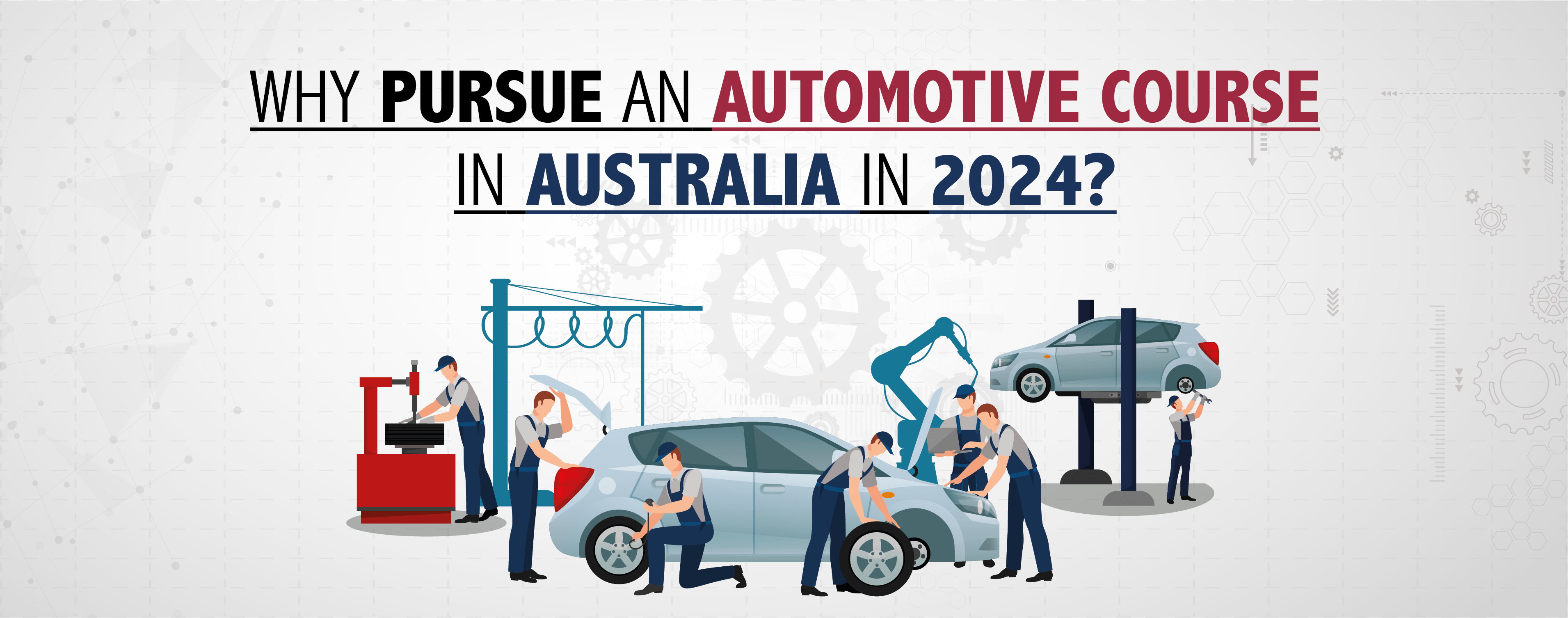 Why Pursue an Automotive Course in Australia in 2024?