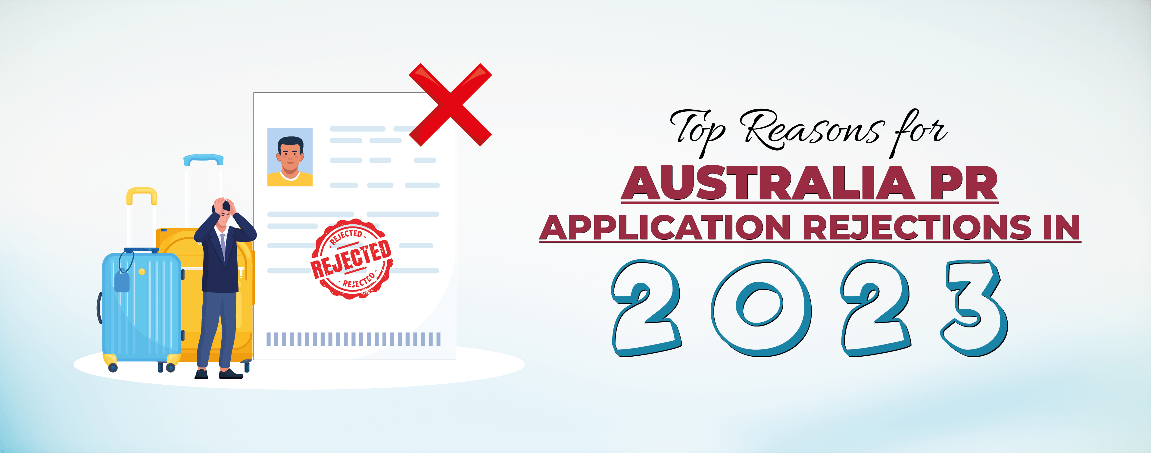 Top Reasons for Australia PR Application Rejections in 2023