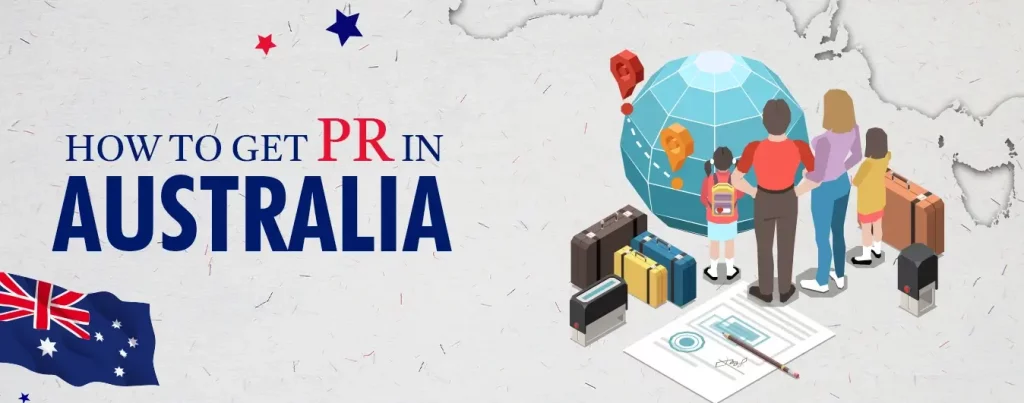 HOW TO GET PR IN AUSTRALIA