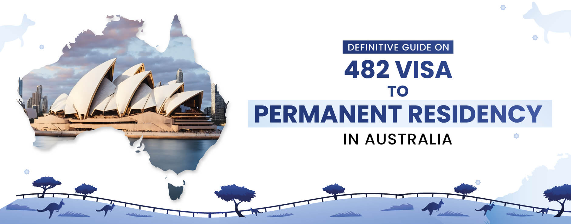 Definitive Guide on Australian 482 Visa to Permanent Residency