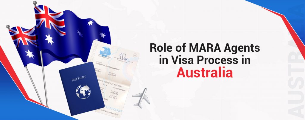 ROLE OF MARA AGENTS IN VISA PROCESS IN AUSTRALIA