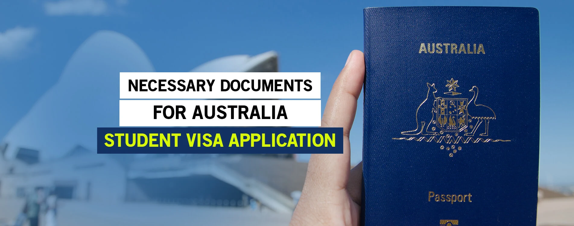 Necessary Documents for Australia Student Visa Application