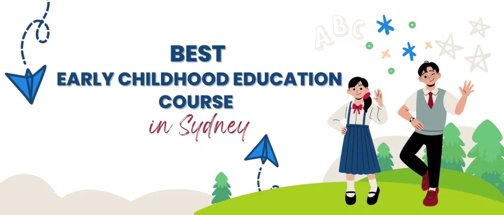 Early Childhood Education Sydney | Diploma, Bachelor & Masters