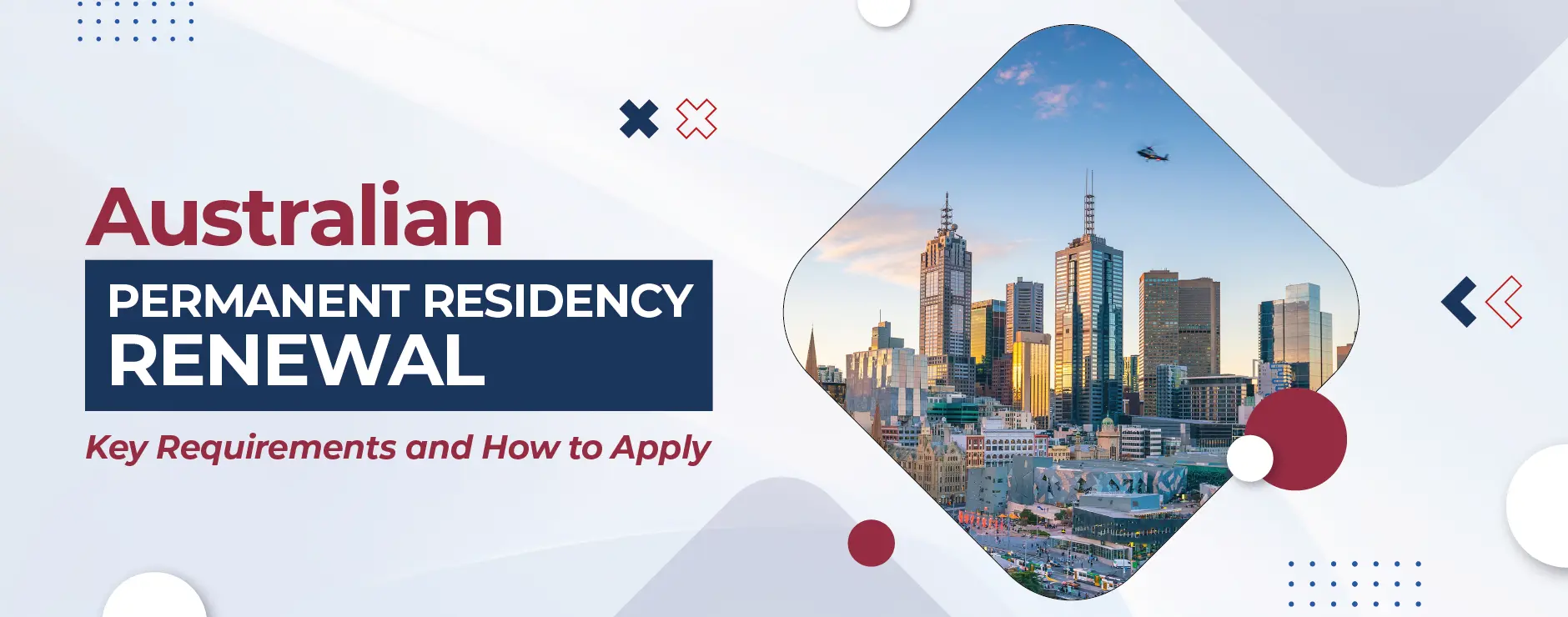 Australian Permanent Residency Renewal: Key Requirements and How to Apply