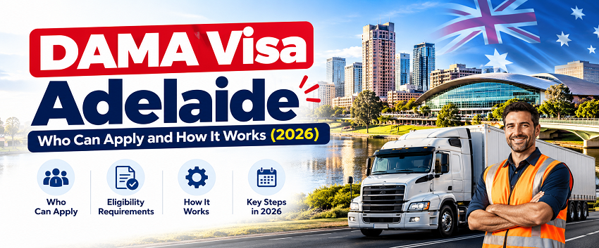 DAMA Visa Adelaide: Who Can Apply and How It Works (2026)